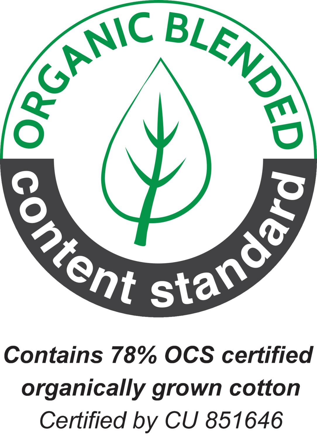 Organiskā jauktā satura standarts: 78% OCS sertificēta bioloģiski audzēta kokvilna, sertificēta ar CU 851646.