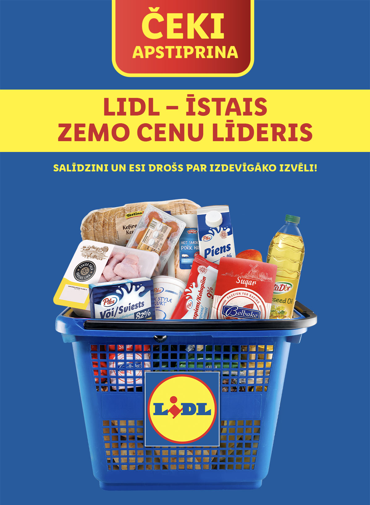 Lidl grozs ar maizi, Pienas piena produktiem un Ta Dor eļļu.