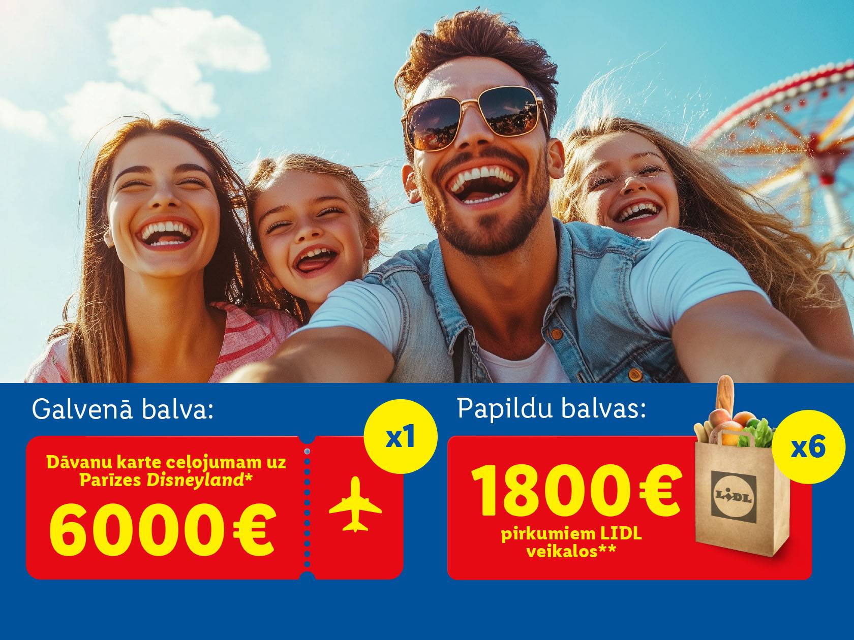 Laimīga ģimene atrakciju parka fonā, reklamējot balvas: ceļojumu uz Disnejlendu un Lidl dāvanu kartes.