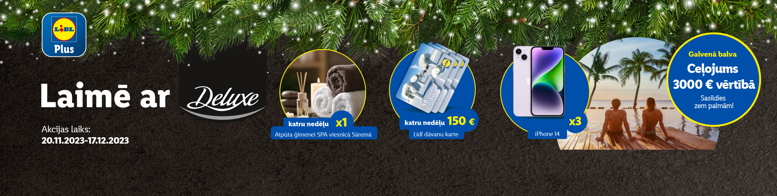 Laimē ar Deluxe!
