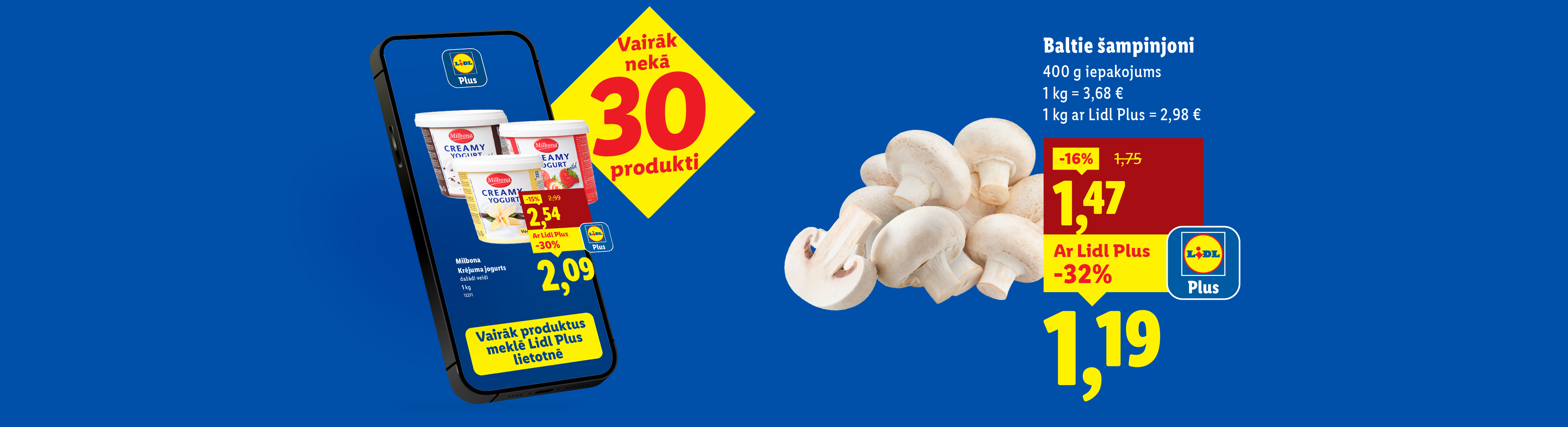 Baltie šampinjoni, 400 g, 1,19 eiro, Ar Lidl Plus -32%, 1 kg = 2,98 eiro