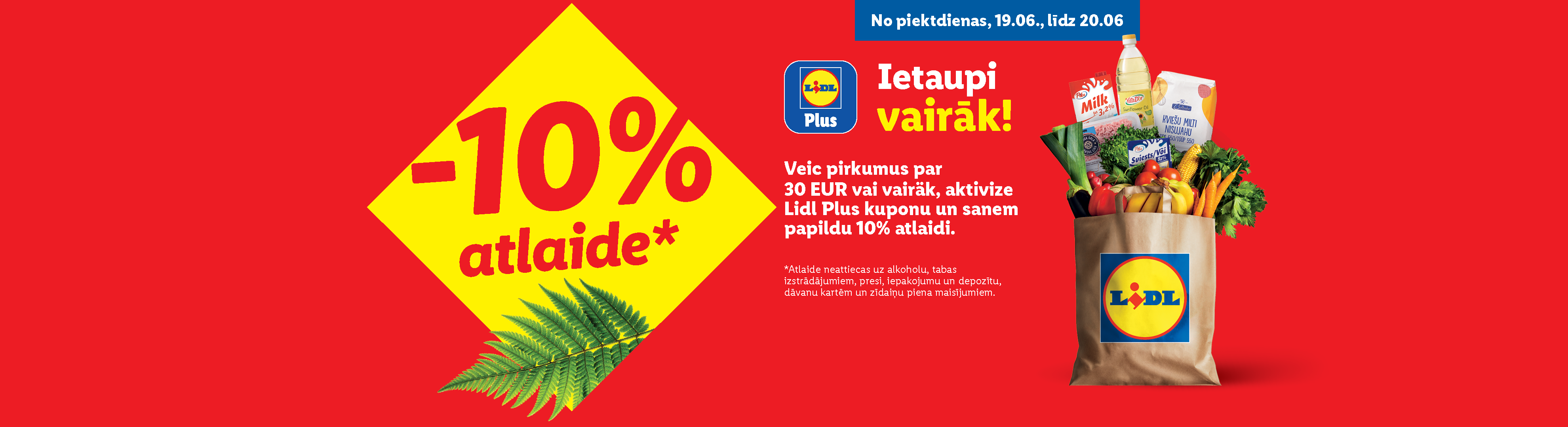 Lidl reklāmas baneris ar 10% atlaidi pirkumiem virs 30 eiro, attēlojot iepirkumu maisu ar pārtikas precēm.