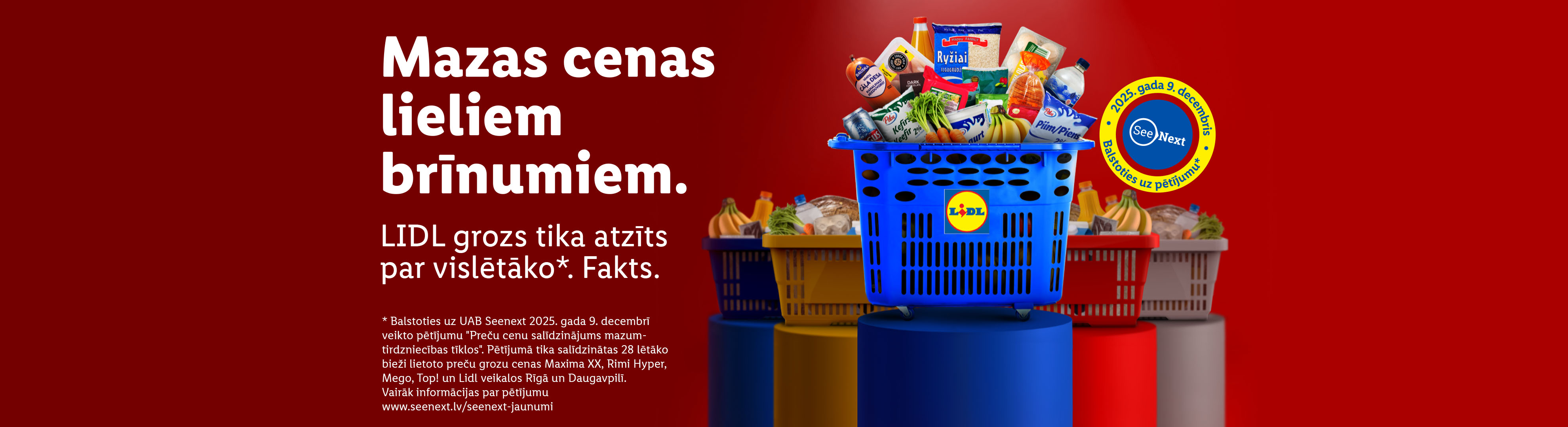 Lidl iepirkumu grozs ar pārtikas precēm, piemēram, pienu, rīsiem, banāniem, dārzeņiem, un uzrakstu 'Mazas cenas lieliem brīnumiem'.