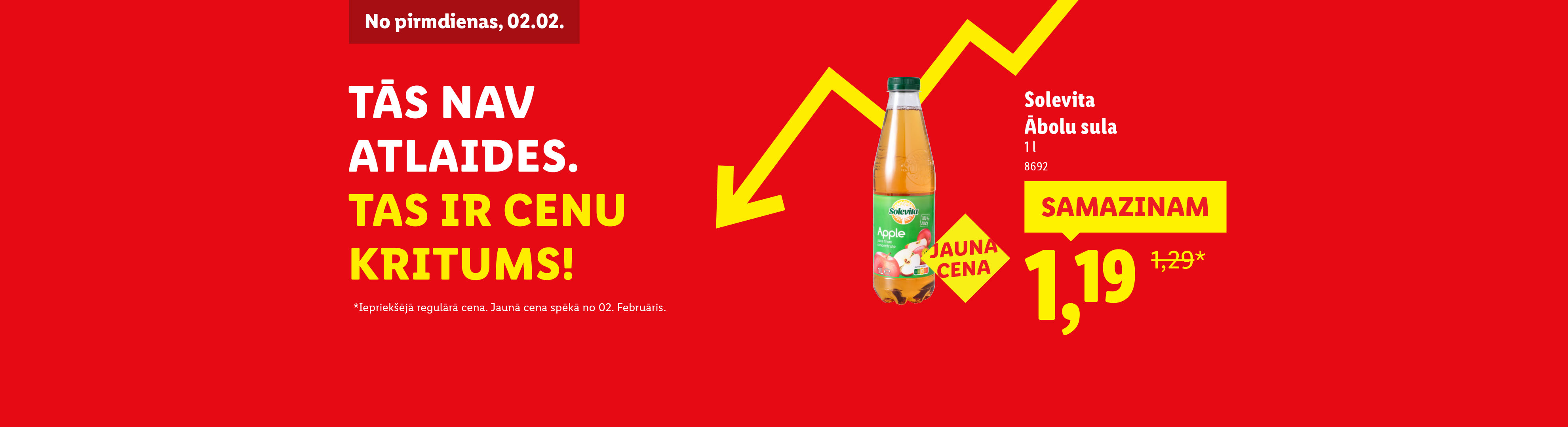 Sarkans reklāmas baneris ar ābolu sulas pudeli un paziņojumu par cenu kritumu.