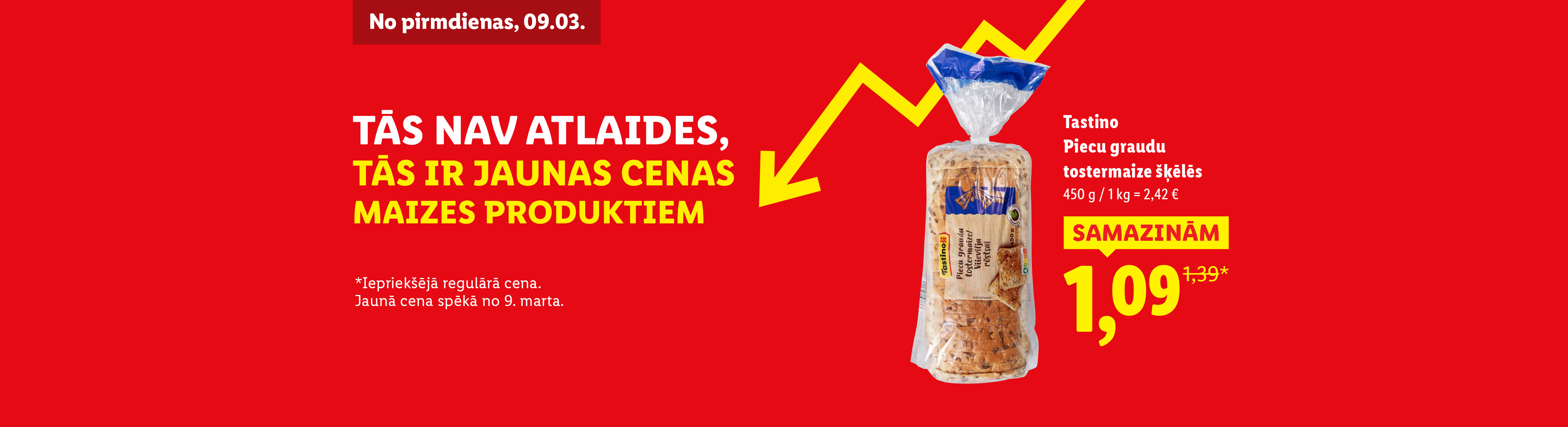 Maizes izstrādājumu reklāma ar jaunu cenu piecu graudu tostermaizei.