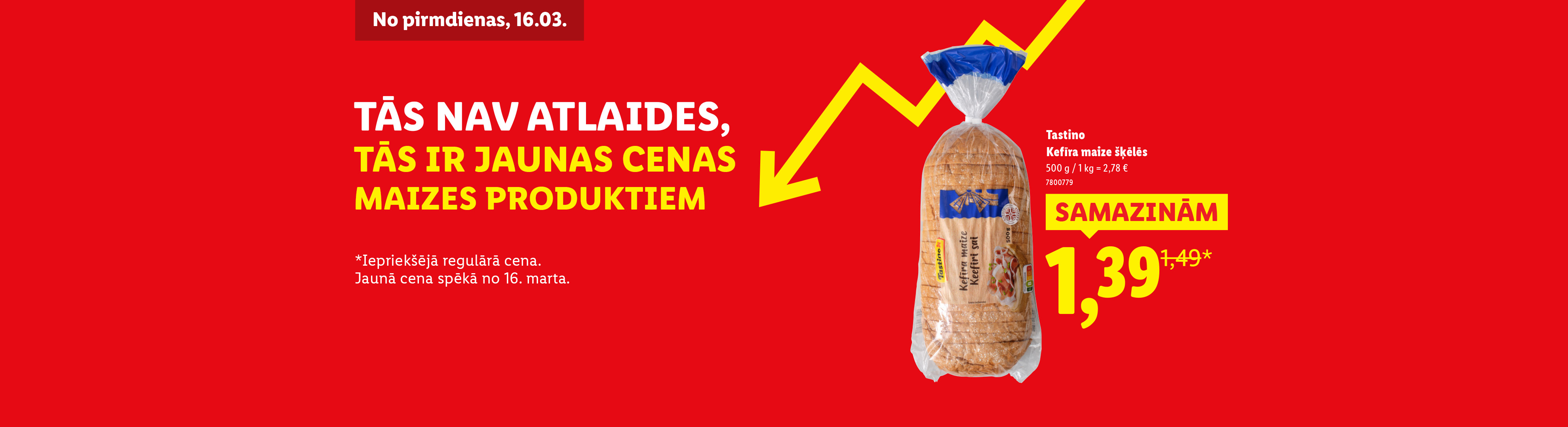 Reklāmas baneris ar kefīra maizi iepakojumā, samazināta cena 1,39 eiro.