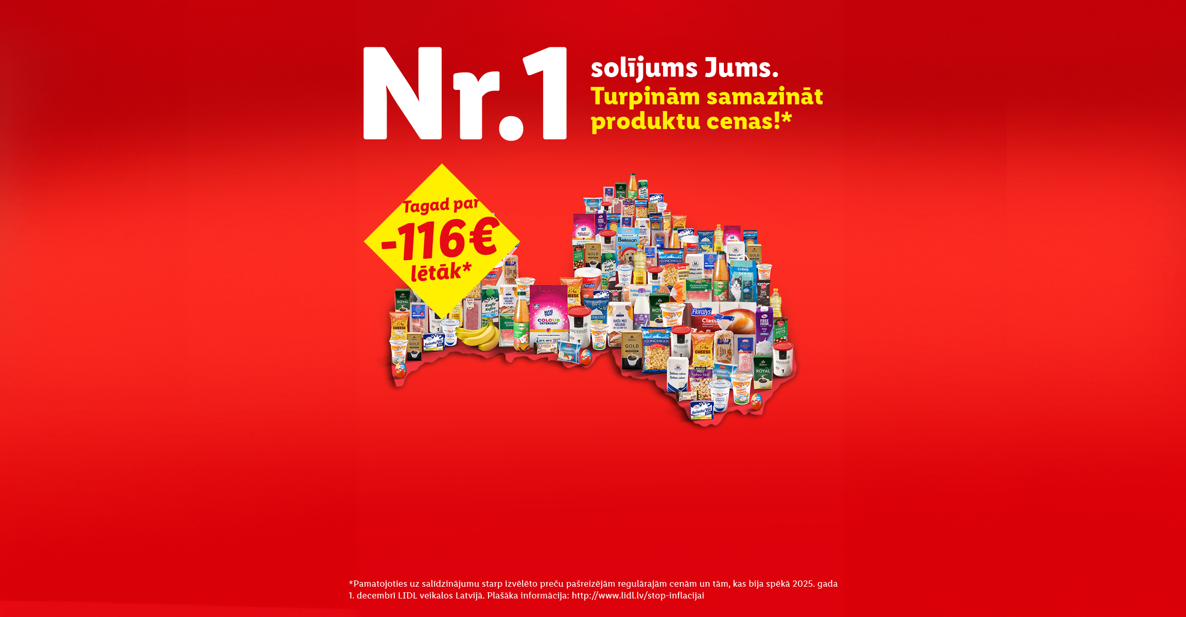 Lidl reklāma ar pārtikas precēm, kas veido Latvijas karti, un uzrakstu 'Nr.1 solījums Jums. Turpinām samazināt produktu cenas!'