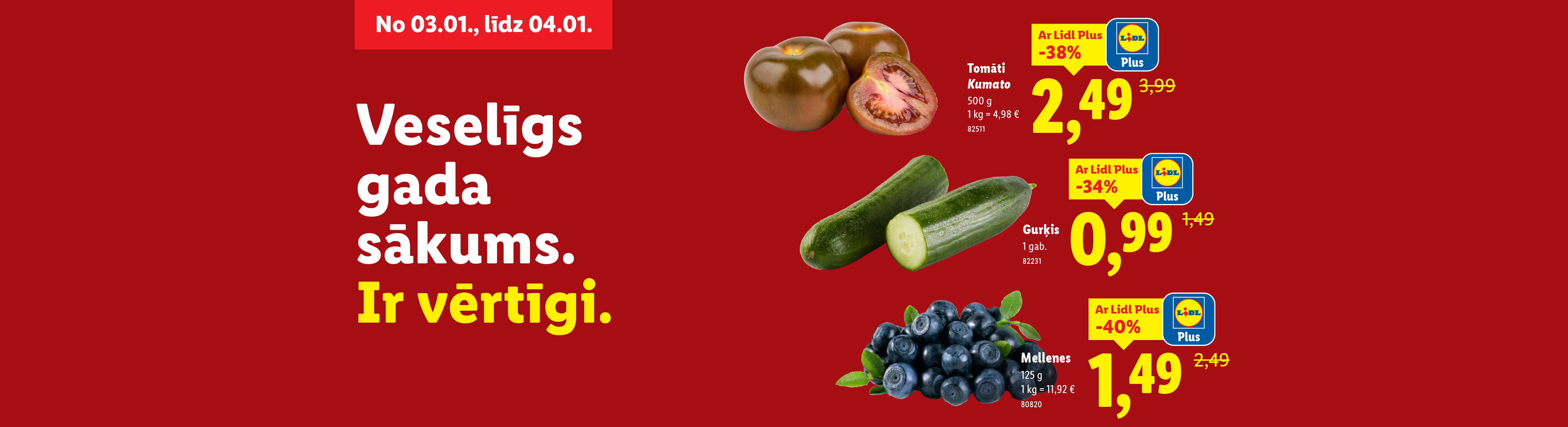 Lidl reklāmas plakāts ar Kumato tomātiem, gurķiem un mellenēm ar Lidl Plus atlaidēm.