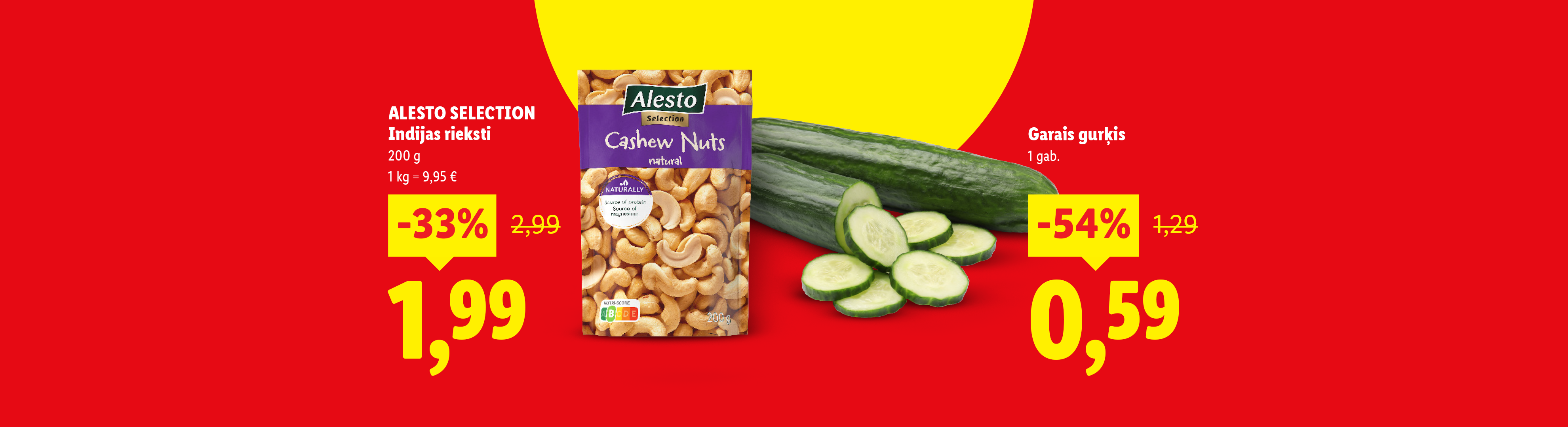 Reklāmas baneris ar Indijas riekstiem un gurķiem, piedāvājot atlaides līdz 54%.