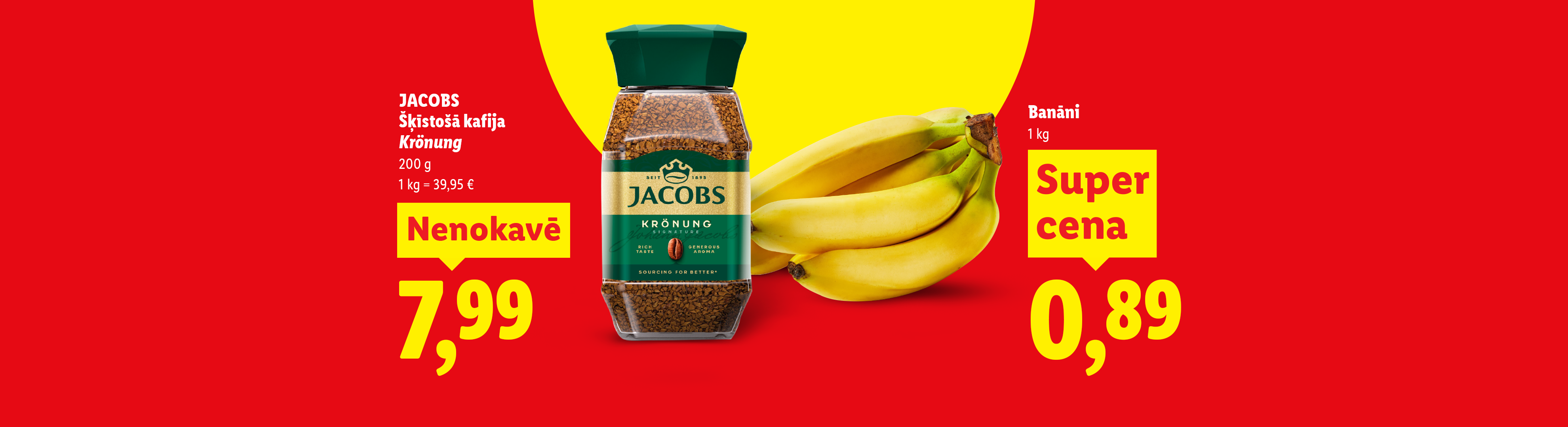 Banāni par super cenu 0,89, 1 kg, uz sarkana fona ar dzeltenu apli.