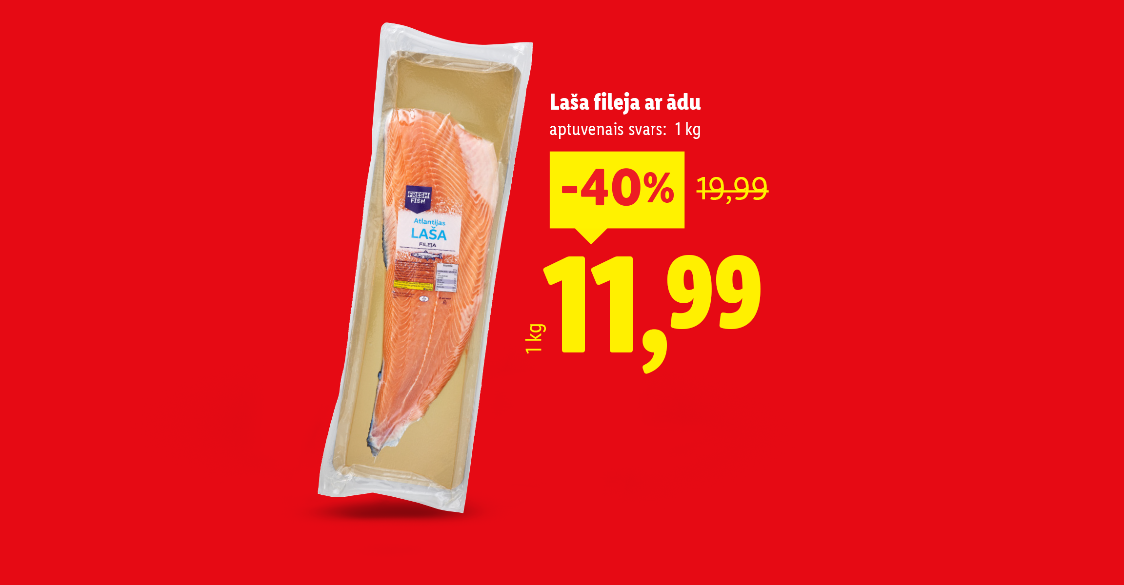 Reklāmas attēls ar majonēzi un laša fileju, norādot to svaru un cenas.