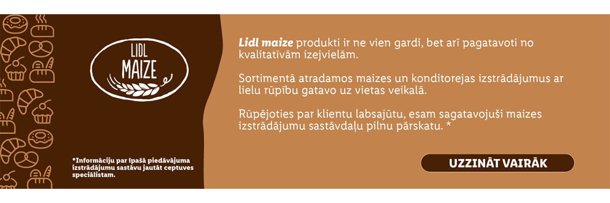 LIDL Maïze: augstas kvalitātes maize un konditorejas izstrādājumi.