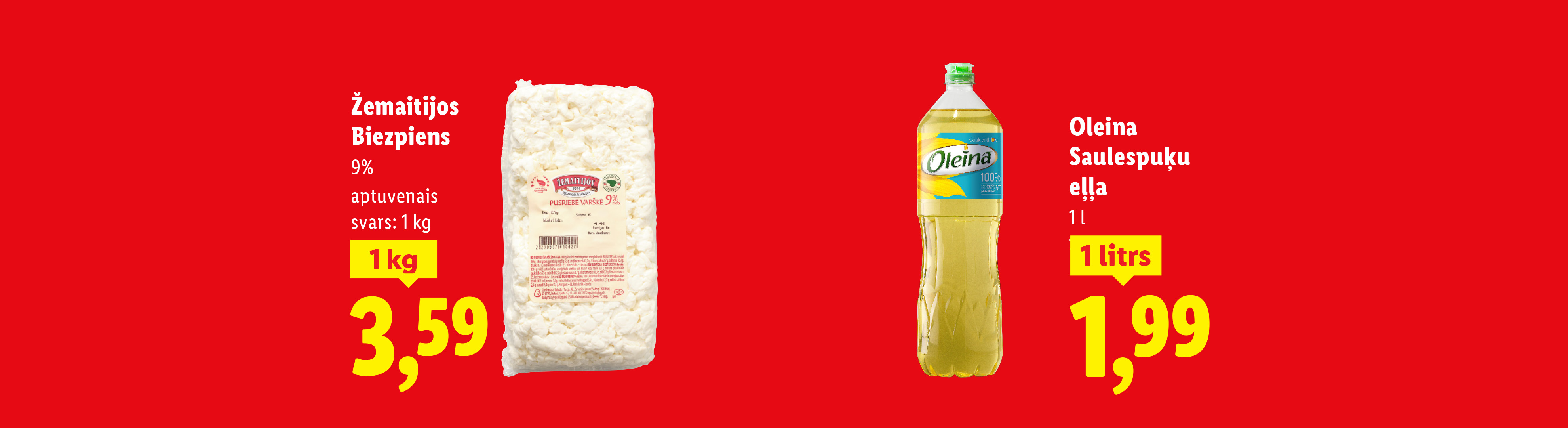 Reklāmas baneris ar 9% biezpienu un saulespuķu eļļu, norādot svaru un cenu.