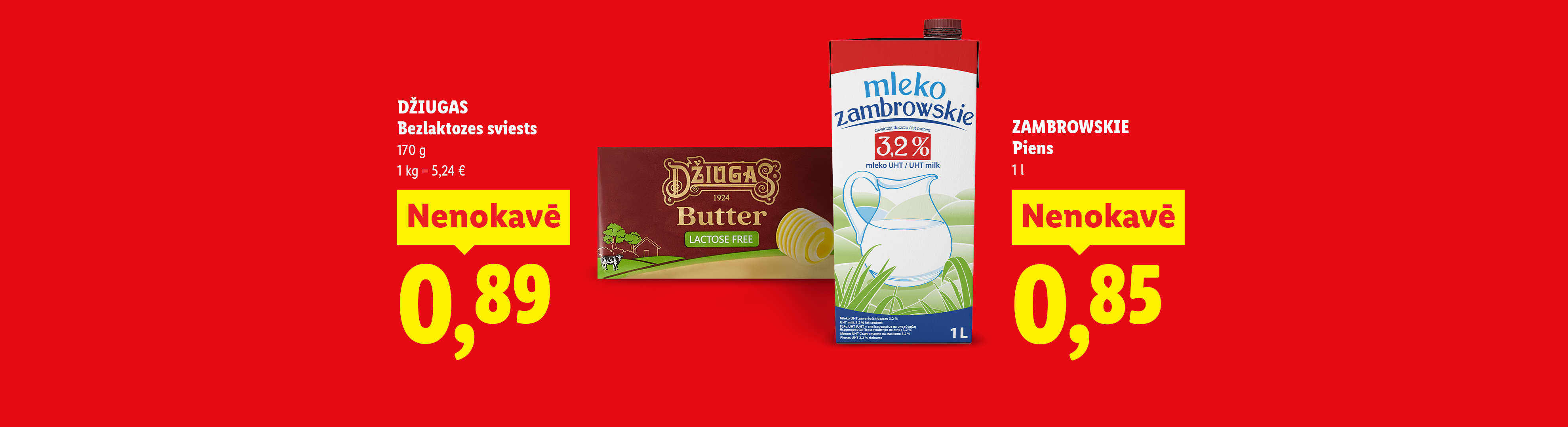 Bezlaktoses sviesta iepakojums ar atlaidi 0,89 eiro.