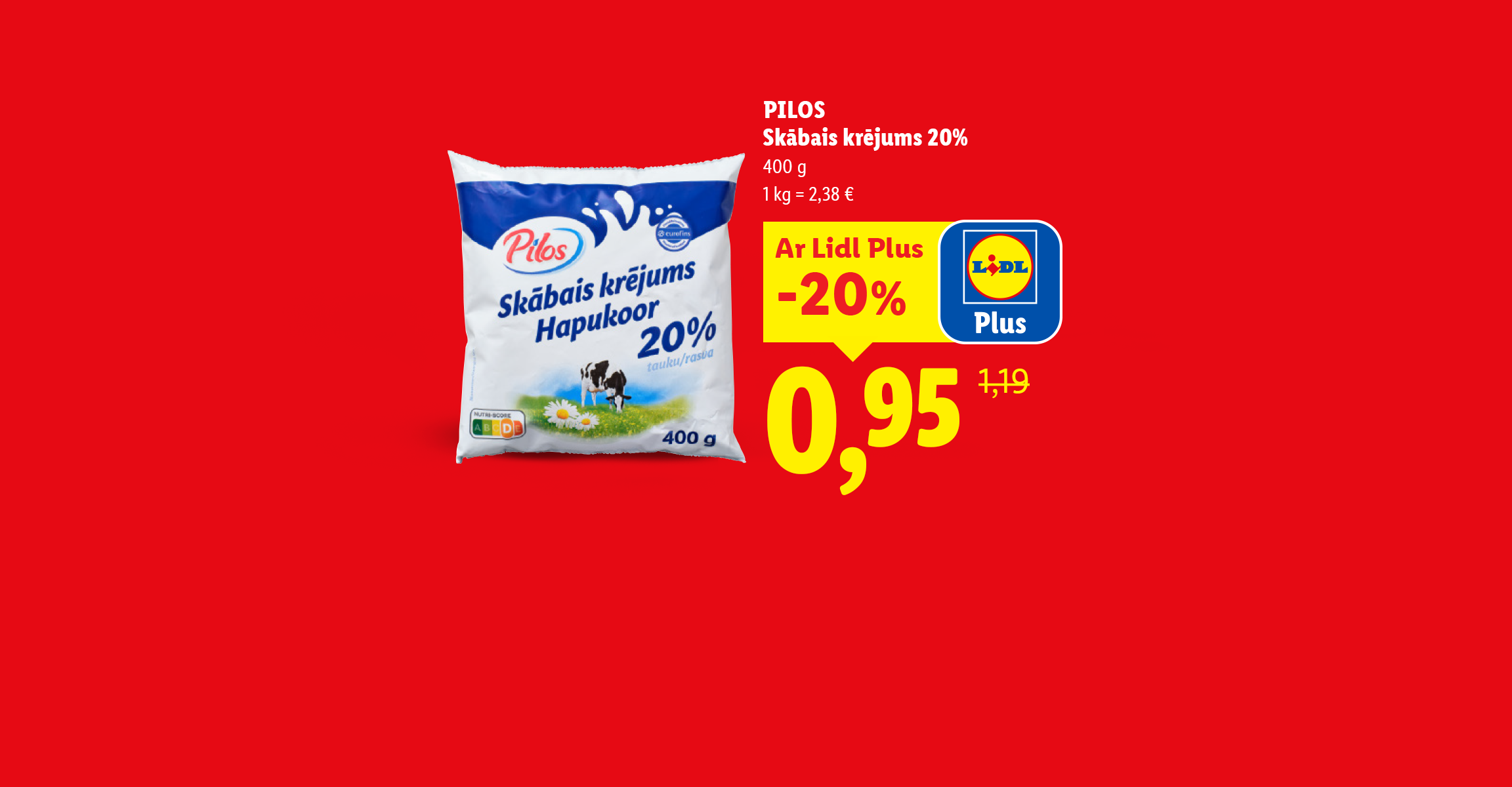Skābais krējums un kūtī dētas olas ar akcijas cenām sarkanā fonā.
