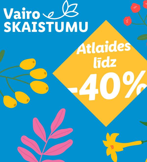 Vairo Skaistumu piedāvā 40% atlaidi.