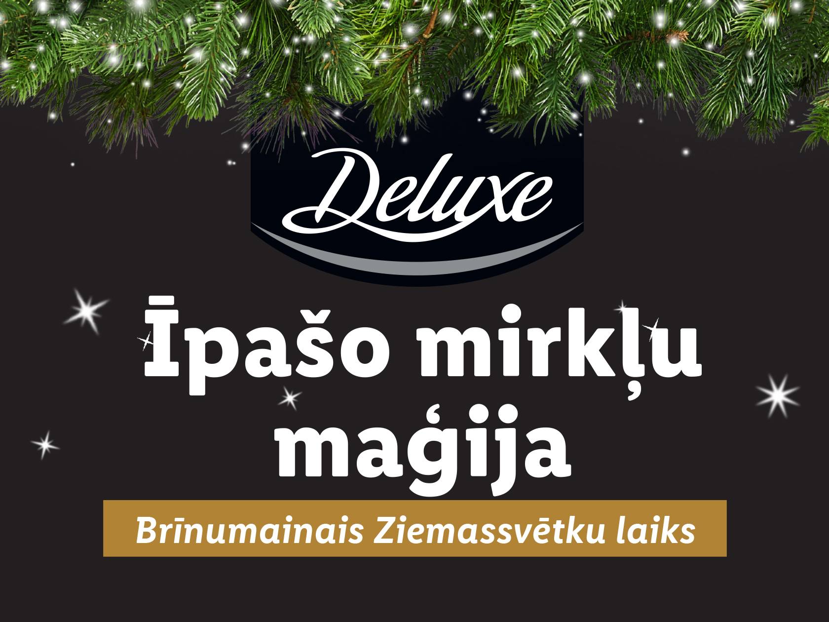 Deluxe produkti